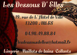 les dessous d'Elles lingerie Arles