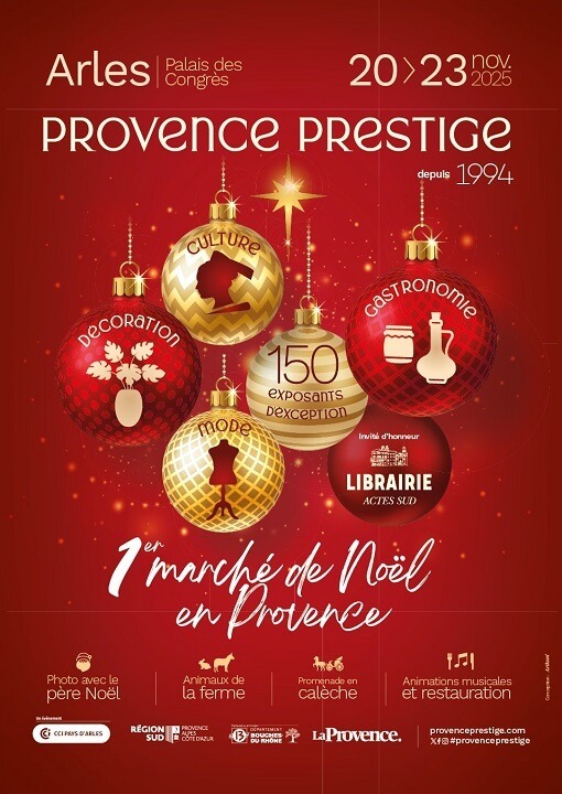 Marché de Noël Provence Prestige 2025 au palais des congrès d'Arles du 20 au 23 novembre 2025
