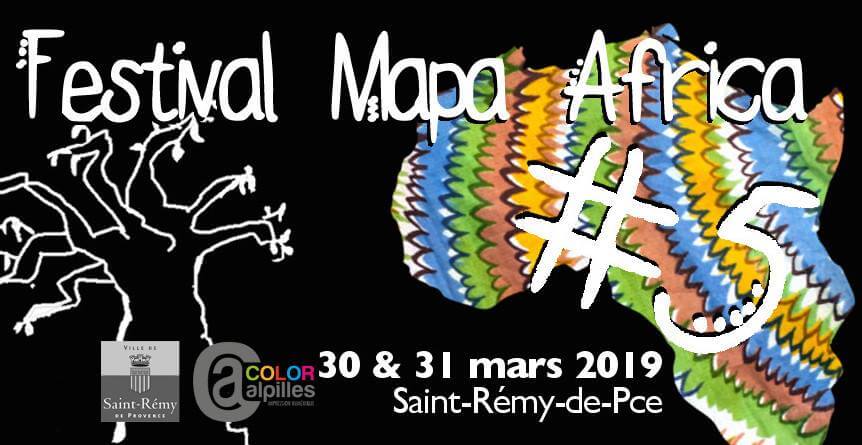 festival Mapa Africa 2019 à Saint Rémy de Provence