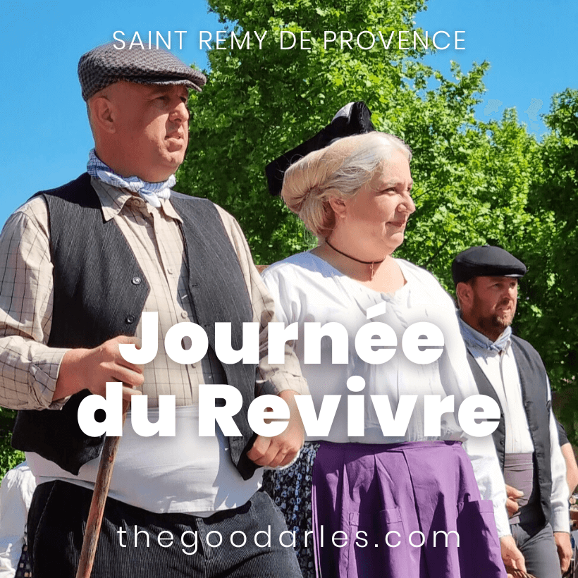 Journées du Revivre 2023 à Saint Rémy de Provence dans les Alpilles - Journées à l'ancienne