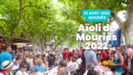 Grand Aïoli de Mouriès 2022
