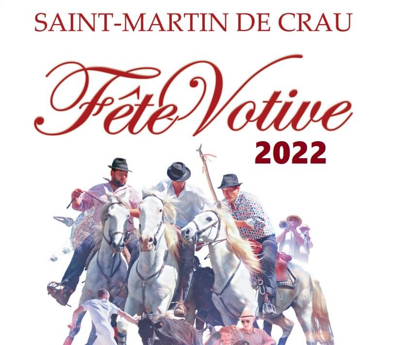 Fête Votive 2022 à Saint Martin de Crau
