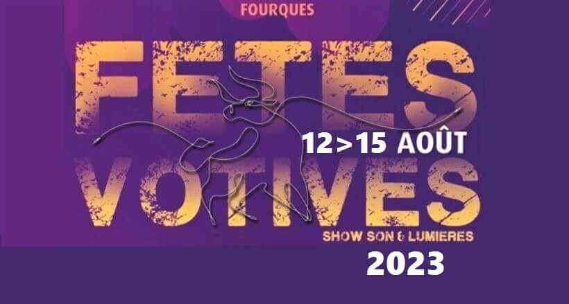 Fête Votive 2023 à Fourques 30 à côté d'Arles