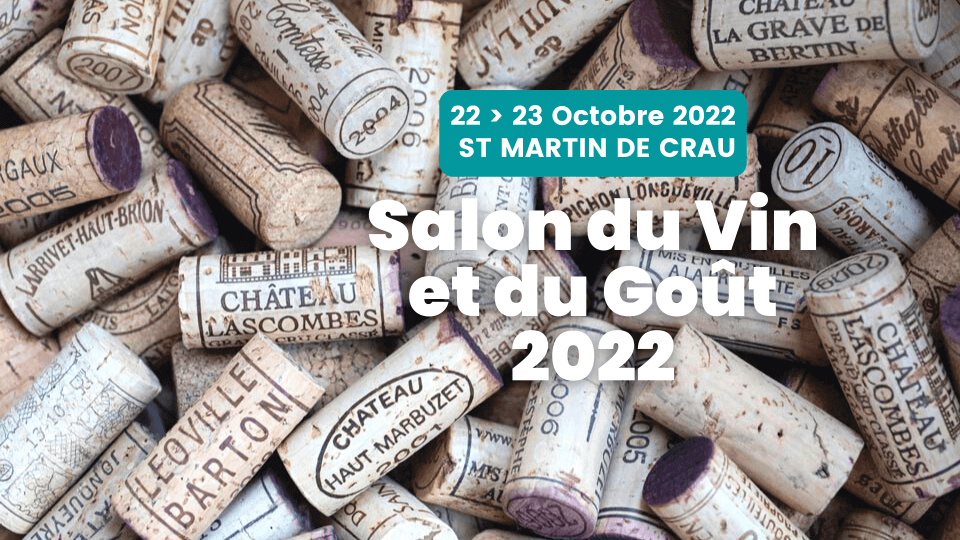 Salon du Vin et du Goût 2022 à Saint Martin de Crau