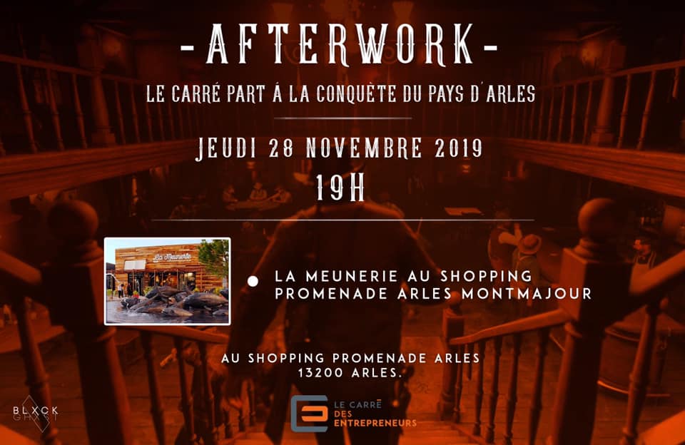 afterwork carré entrepreneurs arles