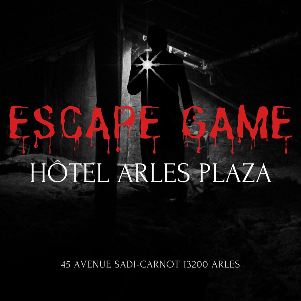 ESCAPE GAME à l'Hôtel Arles Plaza