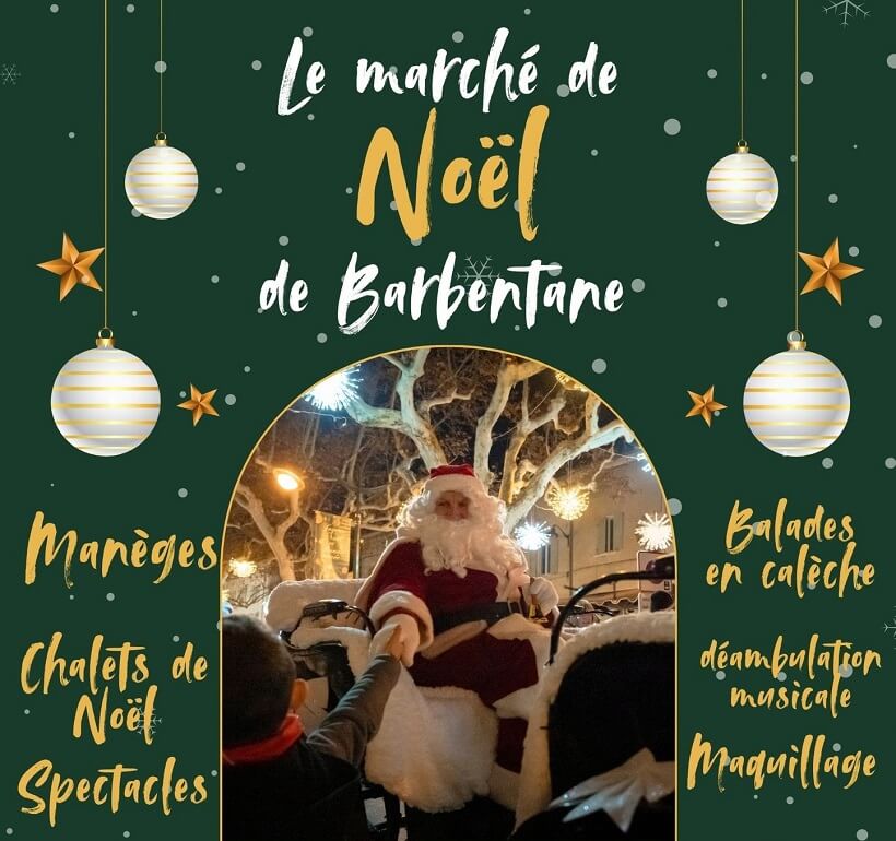 Festivités et Marché de Noël 2025 à Barbentane