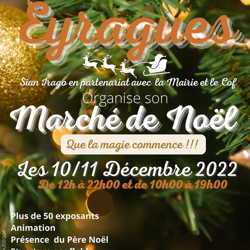 Marché de Noêl d'Eyragues 2022 - Le programme complet des fêtes de Noël