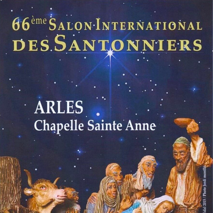 Salon des Santonniers 2023 à la chapelle Sainte Anne à Arles
