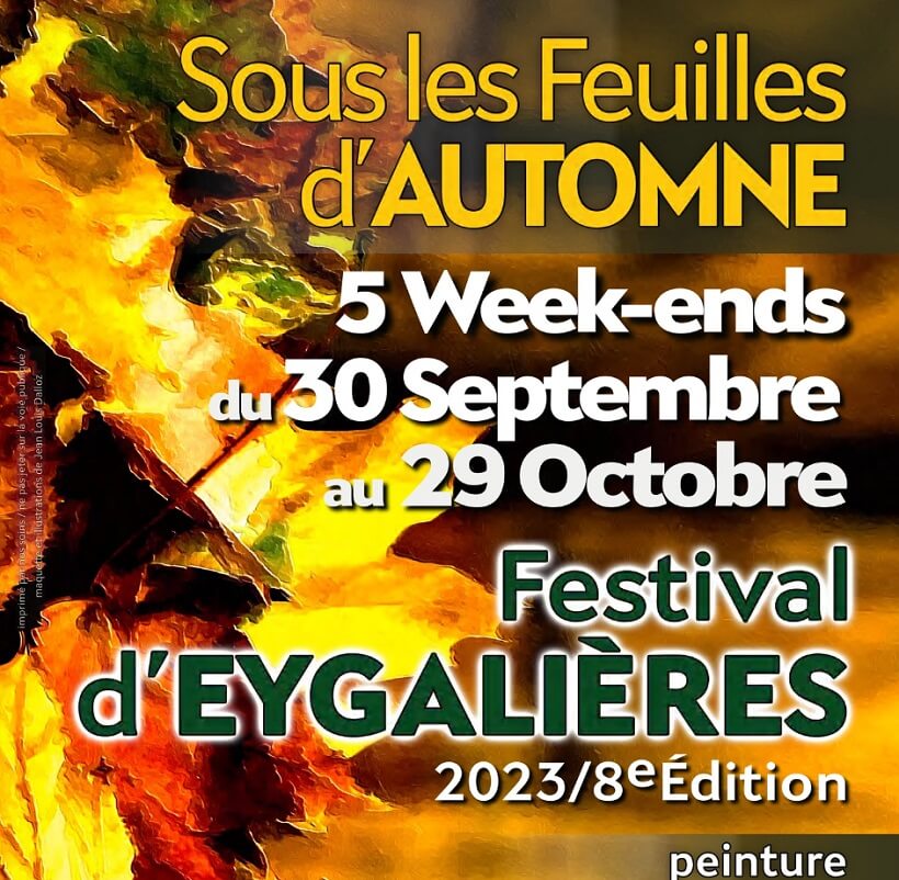 Festival d'Art Sous les Feuilles d'Automne 2023 à Eygalières