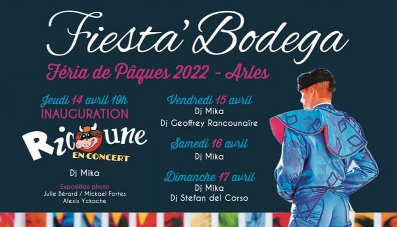 Fiesta Bodega à la Féria de Pâques 2022 à Arles