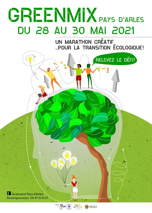 Greenmix 2021 à Arles : le marathon créatif aui service de la transition écologique en Pays d'Arles