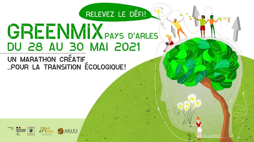 Greenmix 2021 à Arles : le marathon créatif aui service de la transition écologique en Pays d'Arles