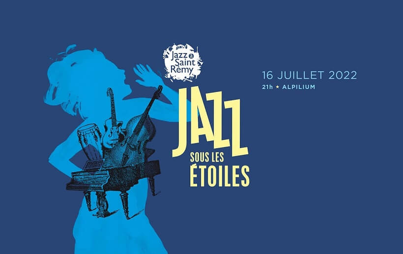 Soirée Jazz sous les étoiles 2022 à l'Alpilium de Saint Rémy de Provence