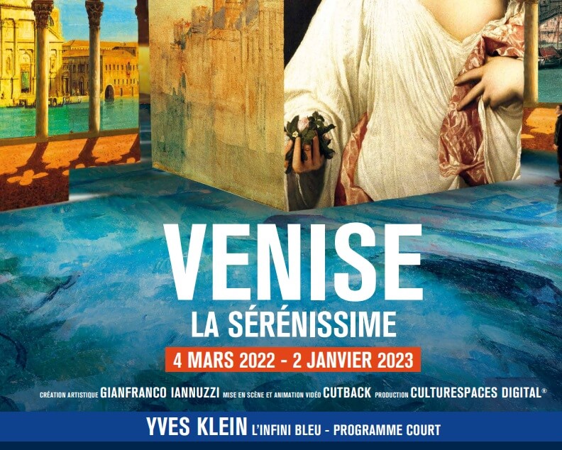 exposition immersive "Venise la Sérénissime" 2022 aux Carrières des Lumières des Baux de Provence
