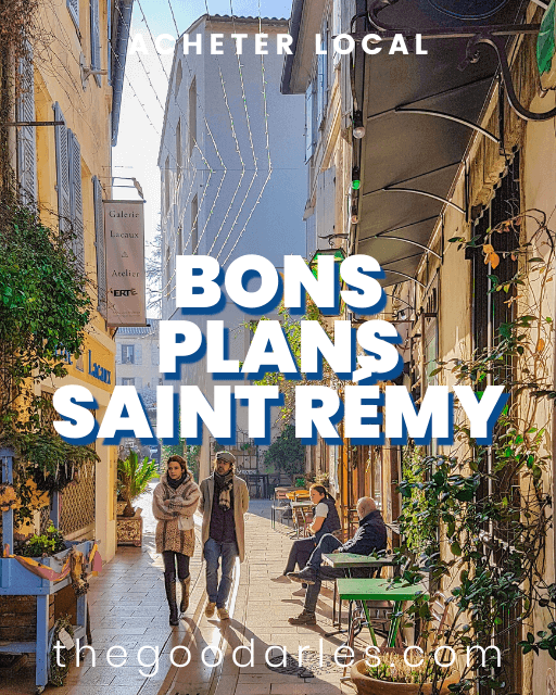 Nos bons plans à Saint Rémy de Provence et dans les Alpilles pour consommer local Arles et en Camargue pour consommer local