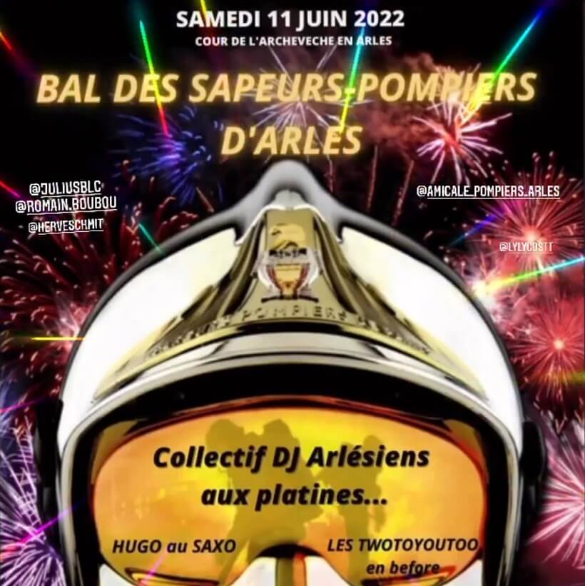 Bal des Pompiers 2022 à Arles
