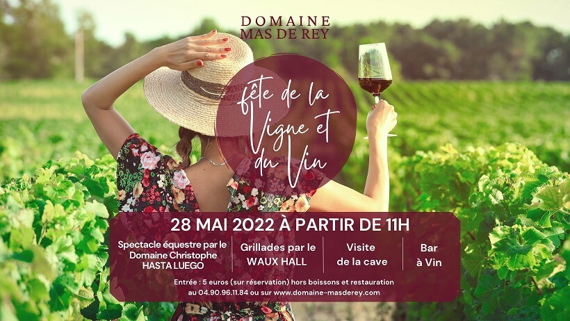 Fête de la vigne et du vin 2022 au Mas de Rey à Arles