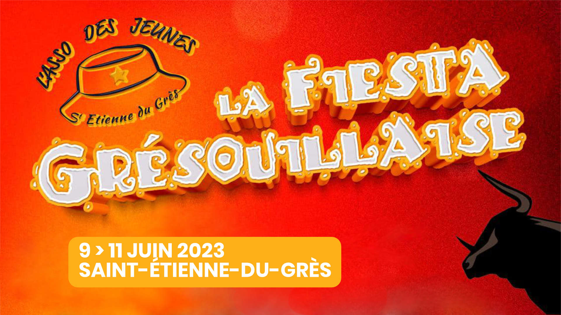 Fiesta Grésouillaise 2023 à Saint Etienne du Grès