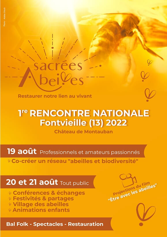 Rencontre Sacrées Abeilles 2022 à Fontvieille