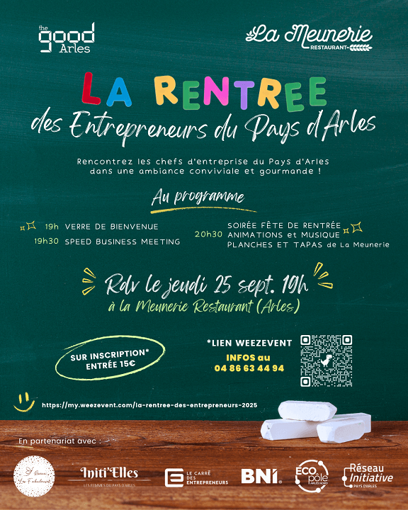 La Rentrée des Entrepreneurs du Pays d'Arles le 25 septembre 2025 à La Meunerie à Arles