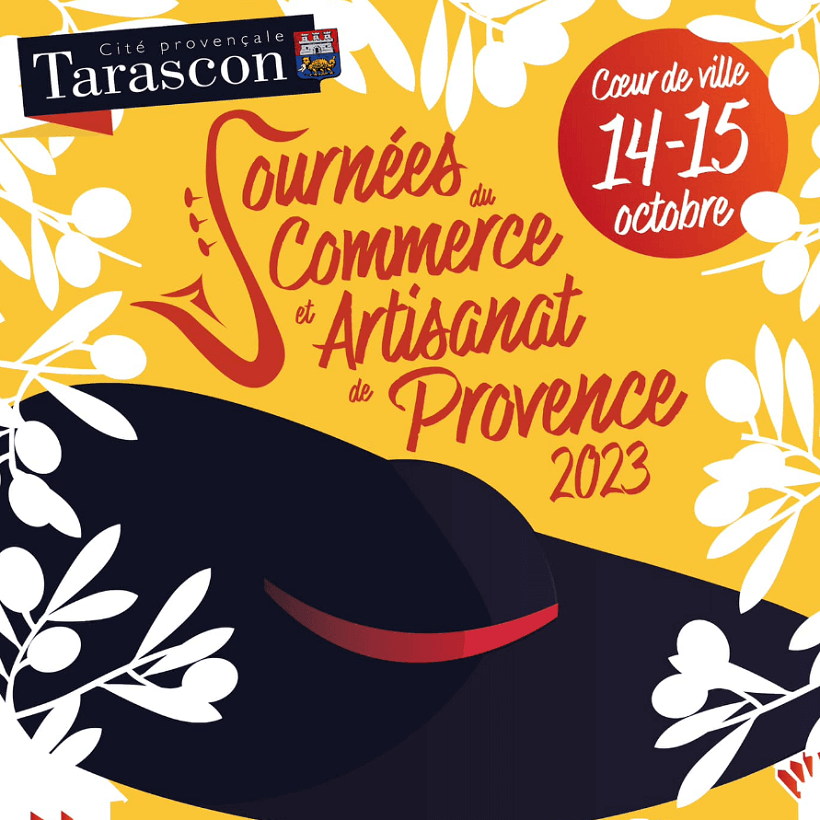 Journées du Commerce et de l'artisanat de Provence 2023 à Tarascon