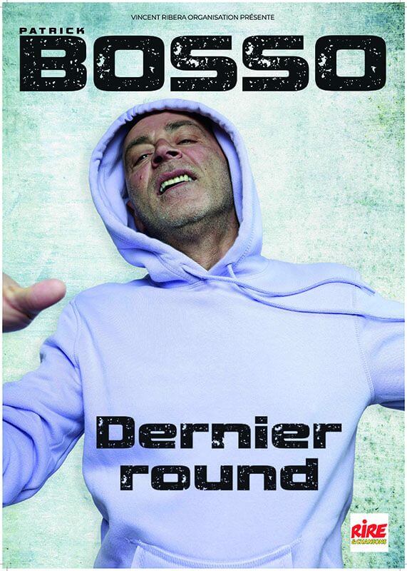 Spectacle "dernier Round" de Patrick Bosso à Graveson le 26 novembre 2022