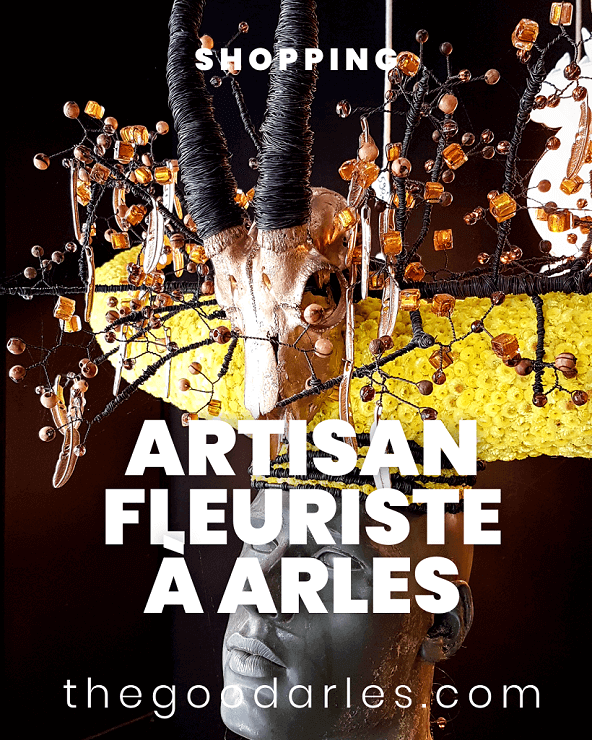 Artisan- fleuristes à Arles et en Camargue