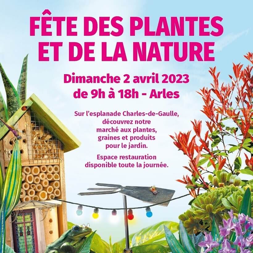 Fête des Plantes et de la Nature 2023 à Arles