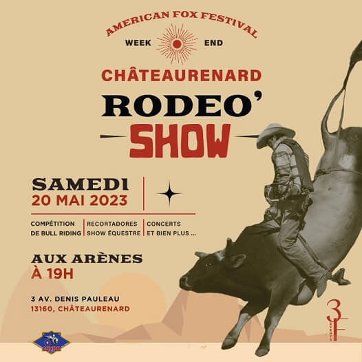Rodeo Show American Fox Festival du 18 au 21 mai 2023 à Châteaurenard 13