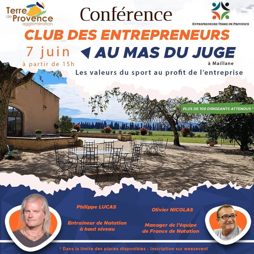 Conférence de l'entraineur de natation philippe Lucas au Mas du Juge à Maillane le 7 juin 2023 avec le Club des Entrepreneurs Terre de Provence