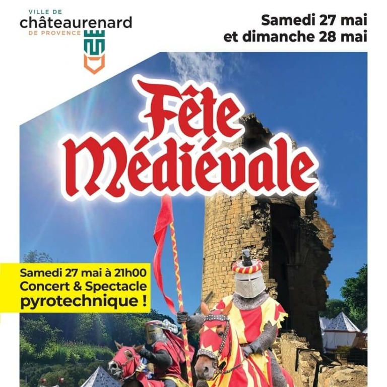 Fête Médiévale 2023 à Châteaurenard Infos
