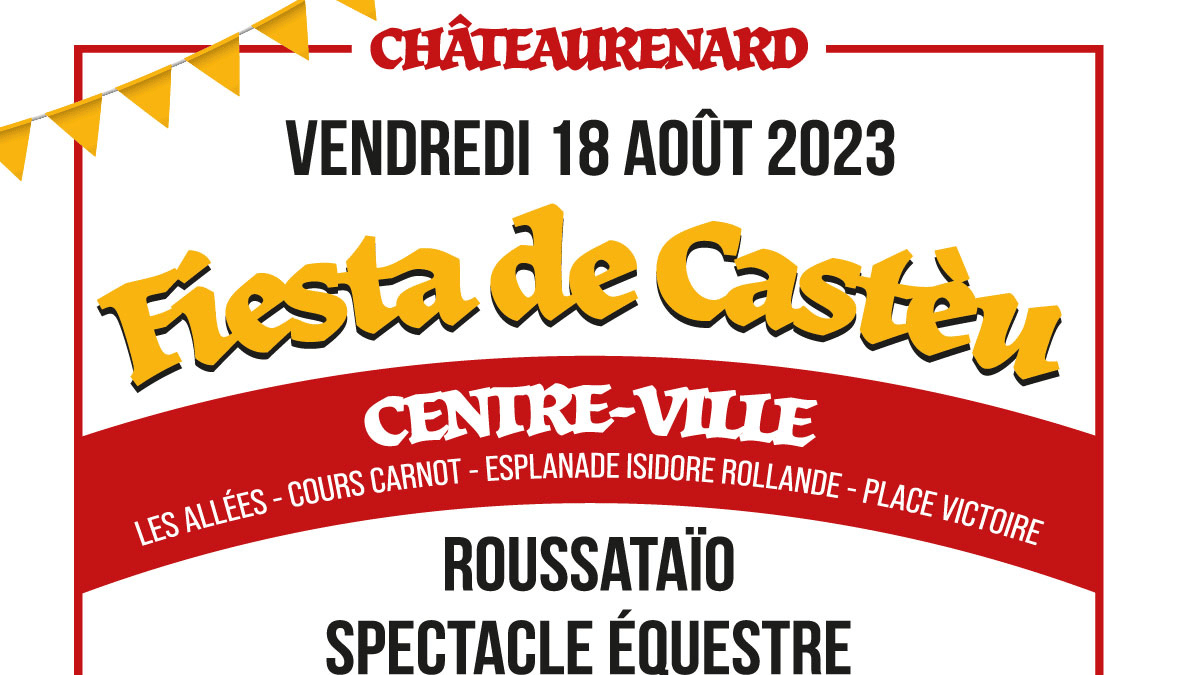 fiesta de castèu 2023 à Châteaurenard