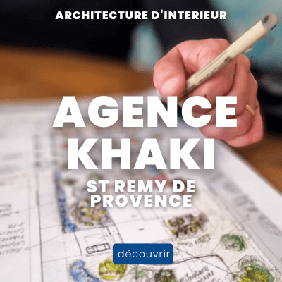Architecte d'intérieur à Saint Rémy de Provence dans les Alpilles - Agence KHAKI