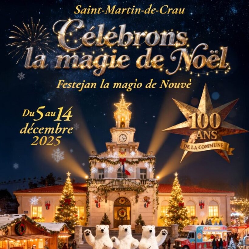 Noël 2025 à Saint Martin de Crau : le programme des festivités et les dates du marché de Noël