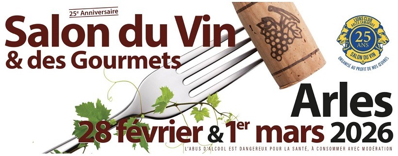 Salon du Vin et des Gourmets 2026 à Arles