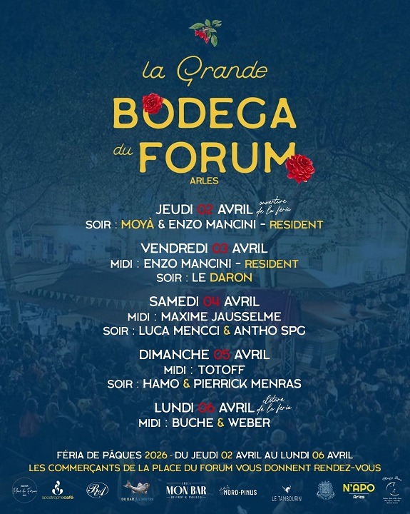 Bodega du Forum - Féria de Pâques 2026 à Arles