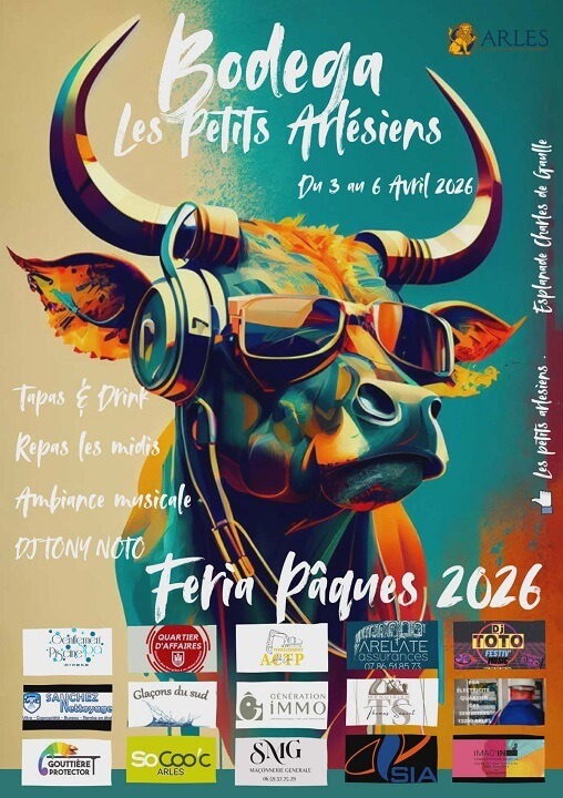 Bodega Les Petits Arlésiens - Féria de Pâques 2026 à Arles