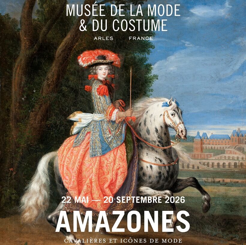 Exposition Amazones au musée de la Mode et du Costume Fragonard à Arles du 22 mai au 20 septembre 2026